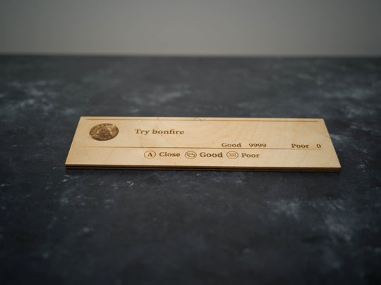 Custom Wooden Dark Souls 3 Message