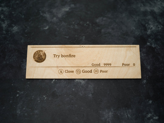 Custom Wooden Dark Souls 3 Message