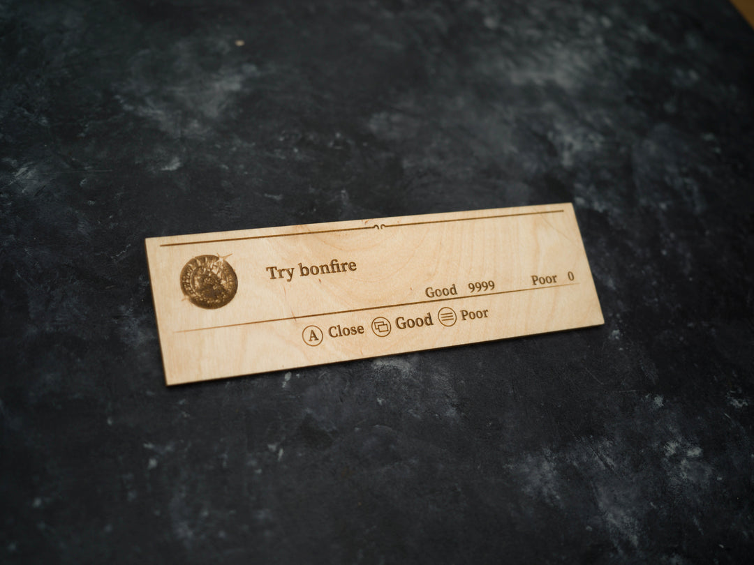 Custom Wooden Dark Souls 3 Message